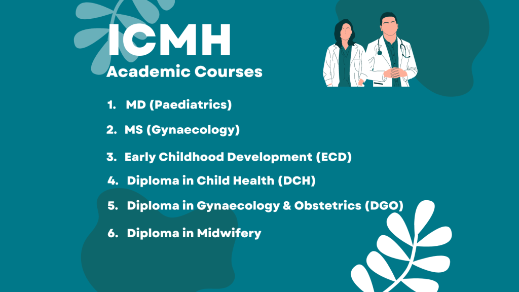 Academic Courses - Institute of Child & Mother Hospital
